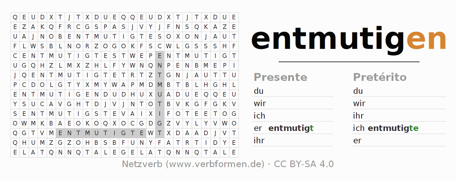 Juego de palabras cruzadas para la conjugación del verbo entmutigen