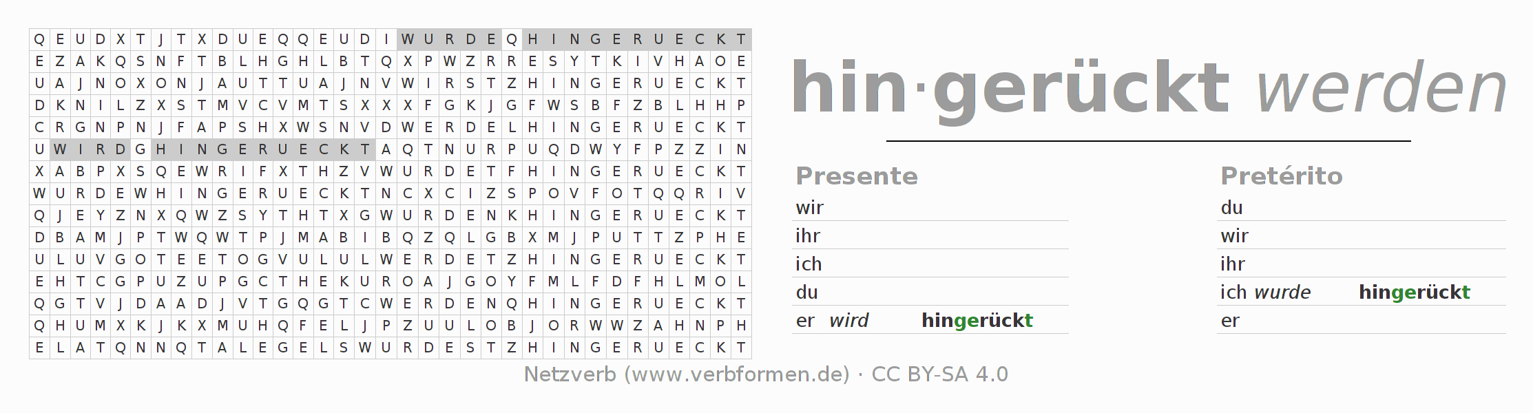 Juego de palabras cruzadas para la conjugación del verbo hinrücken (hat)