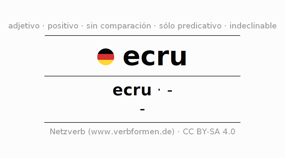 Declinación y aumento de ecru